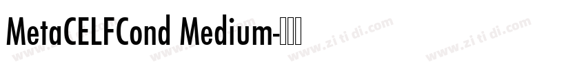 MetaCELFCond Medium字体转换